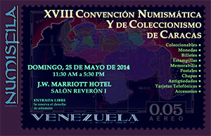 Afiche de la XVIII Convención Numismática y de Coleccionismo de Caracas, Mayo 2014