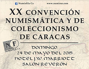 Afiche de la XX Convención Numismática y de Coleccionismo de Caracas, Mayo 2015
